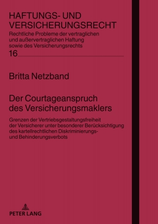Cover image: Der Courtageanspruch des Versicherungsmaklers 1st edition 9783631746820