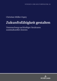 表紙画像: Zukunftsfaehigkeit gestalten 1st edition 9783631787601