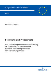 Cover image: Betreuung und Prozessrecht 1st edition 9783631785164