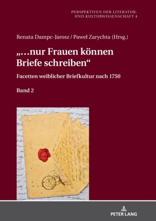 Cover image: «…nur Frauen koennen Briefe schreiben» 1st edition 9783631780305