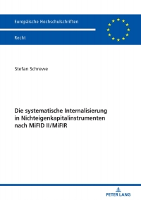 Cover image: Die systematische Internalisierung in Nichteigenkapitalinstrumenten nach MiFID II/MiFIR 1st edition 9783631785201