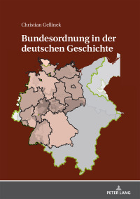 Imagen de portada: Bundesordnung in der deutschen Geschichte 1st edition 9783631790984