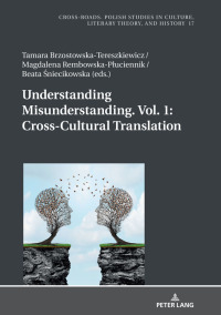 Cover image: Understanding Misunderstanding. Vol.1: Cross-Cultural Translation 1st edition 9783631788073