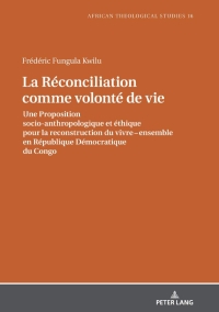 Imagen de portada: La Réconciliation comme volonté de vie 1st edition 9783631792070