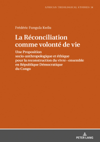 Imagen de portada: La Réconciliation comme volonté de vie 1st edition 9783631792070