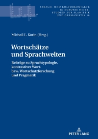 Imagen de portada: Wortschaetze und Sprachwelten 1st edition 9783631792155