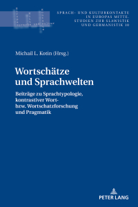 Imagen de portada: Wortschaetze und Sprachwelten 1st edition 9783631792155