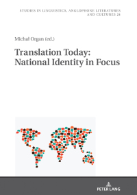 Immagine di copertina: Translation Today: National Identity in Focus 1st edition 9783631792865