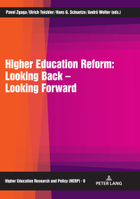 Cover image: Higher Education Reform: Looking Back – Looking Forward 2nd edition 9783631772577