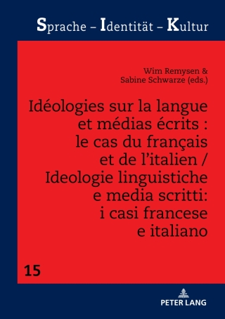 表紙画像: Idéologies sur la langue et médias écrits : le cas du français et de l’italien / Ideologie linguistiche e media scritti: i casi francese e italiano 1st edition 9783631780381