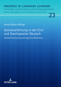 Omslagafbeelding: Satzverarbeitung in der Erst- und Zweitsprache Deutsch 1st edition 9783631784587