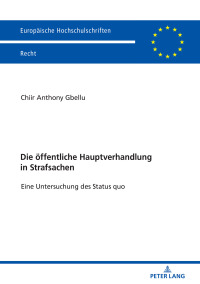 Cover image: Die oeffentliche Hauptverhandlung in Strafsachen 1st edition 9783631794227