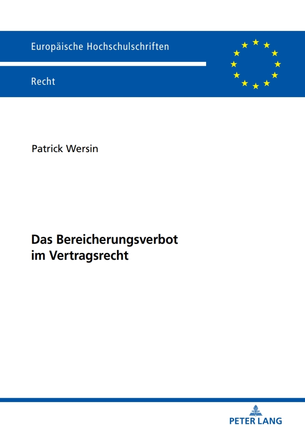Das Bereicherungsverbot im Vertragsrecht 1st Edition