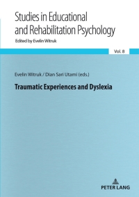 Imagen de portada: Traumatic Experiences and Dyslexia 1st edition 9783631731918