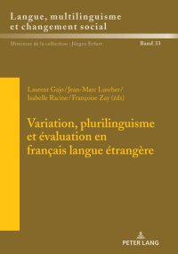 Cover image: Variation, plurilinguisme et évaluation en français langue étrangère 1st edition 9783631796245
