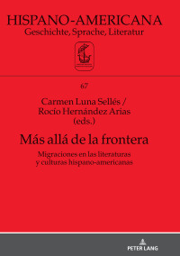 Immagine di copertina: Más allá de la frontera 1st edition 9783631778555