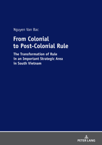 Imagen de portada: From Colonial to Post-Colonial Rule 1st edition 9783631790908