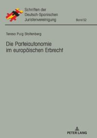 Cover image: Die Parteiautonomie im europaeischen Erbrecht 1st edition 9783631784242