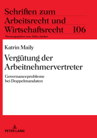 Cover image: Verguetung der Arbeitnehmervertreter 1st edition 9783631791851