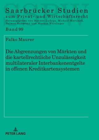 表紙画像: Die Abgrenzungen von Maerkten und die kartellrechtliche Unzulaessigkeit multilateraler Interbankenentgelte in offenen Kreditkartensystemen 1st edition 9783631793206