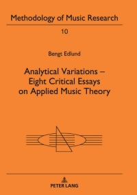 Titelbild: Analytical Variations – Eight Critical Essays on Applied Music Theory 1st edition 9783631770658