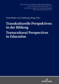 Imagen de portada: Transkulturelle Perspektiven in der Bildung – Transcultural Perspectives in Education 1st edition 9783631791004