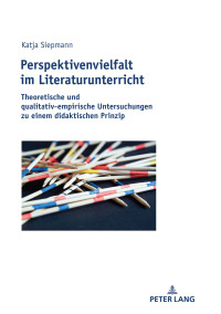 صورة الغلاف: Perspektivenvielfalt im Literaturunterricht 1st edition 9783631794395