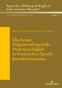 Cover image: Diachrone Migrationslinguistik: Mehrsprachigkeit in historischen Sprachkontaktsituationen 1st edition 9783631797716