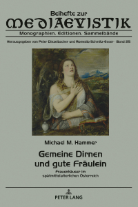 Omslagafbeelding: Gemeine Dirnen und gute Fraeulein 1st edition 9783631798515