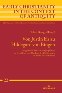 Titelbild: Von Justin bis zu Hildegard von Bingen 1st edition 9783631798775