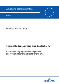 Imagen de portada: Regionale Erzeugnisse aus Deutschland 1st edition 9783631791950
