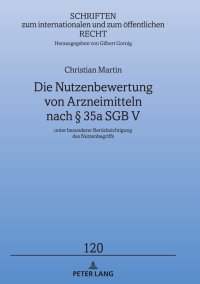 Cover image: Die Nutzenbewertung von Arzneimitteln nach § 35a SGB V 1st edition 9783631793121