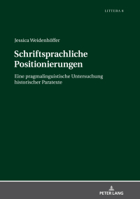 Omslagafbeelding: Schriftsprachliche Positionierungen 1st edition 9783631788868