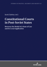 Imagen de portada: Constitutional Courts in Post-Soviet States 1st edition 9783631793084