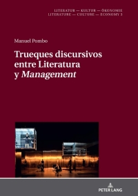 Omslagafbeelding: Trueques discursivos entre Literatura y «Management» 1st edition 9783631798966