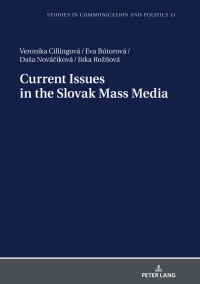 Imagen de portada: Current Issues in the Slovak Mass Media 1st edition 9783631799567