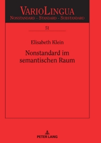 صورة الغلاف: Nonstandard im semantischen Raum 1st edition 9783631785546