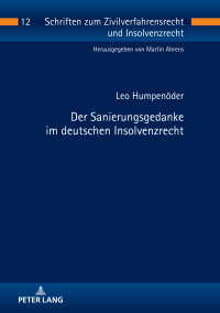 Cover image: Der Sanierungsgedanke im deutschen Insolvenzrecht 1st edition 9783631796061