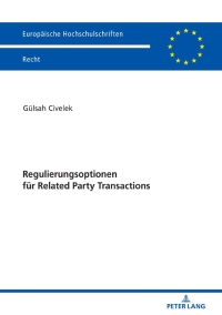 Immagine di copertina: Regulierungsoptionen fuer Related Party Transactions 1st edition 9783631791769