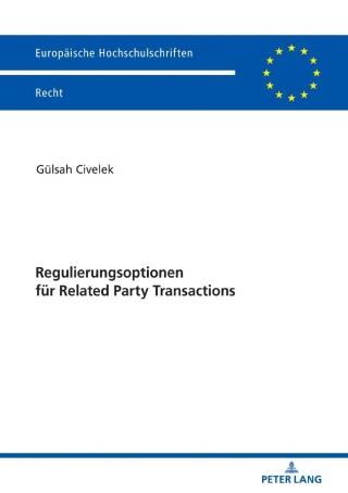 Cover image: Regulierungsoptionen fuer Related Party Transactions 1st edition 9783631791769