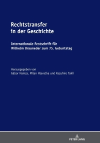 Cover image: Rechtstransfer in der Geschichte 1st edition 9783631795255