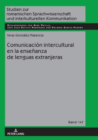 表紙画像: Comunicación intercultural en la enseñanza de lenguas extranjeras 1st edition 9783631794593