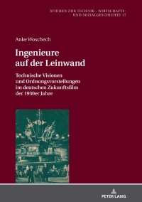 Cover image: Ingenieure auf der Leinwand 1st edition 9783631793091