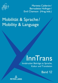 Imagen de portada: Mobilität &amp; Sprache / Mobility &amp; Language 1st edition 9783631800201