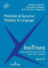 Cover image: Mobilität &amp; Sprache / Mobility &amp; Language 1st edition 9783631800201