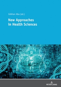 Omslagafbeelding: New Approaches in Health Sciences 1st edition 9783631802069