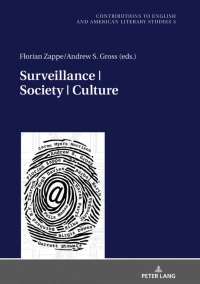 Omslagafbeelding: Surveillance | Society | Culture 1st edition 9783631798812