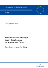 Imagen de portada: Bessere Daseinsvorsorge durch Regulierung im Bereich des OePNV 1st edition 9783631797457