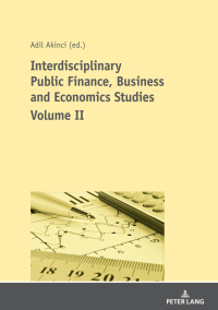 Imagen de portada: Interdisciplinary Public Finance, Business and Economics Studies - Volume II 1st edition 9783631797273
