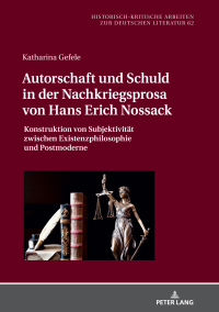 Cover image: Autorschaft und Schuld in der Nachkriegsprosa von Hans Erich Nossack 1st edition 9783631788653